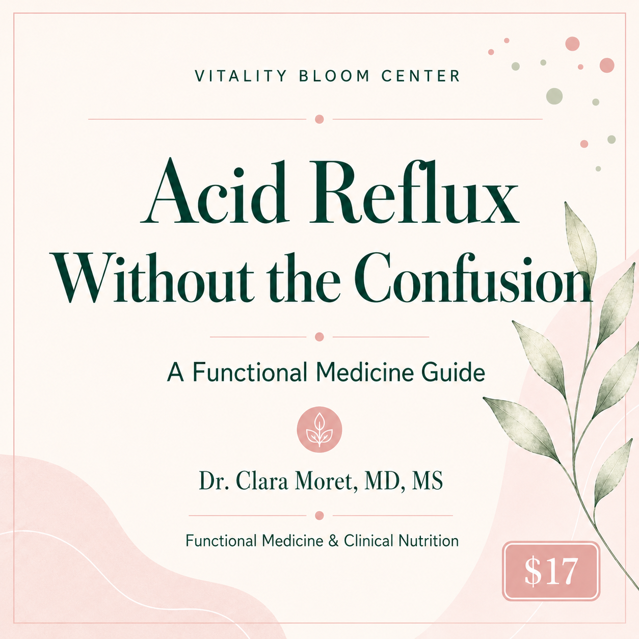 Acid Reflux Without the Confusion — A Functional Medicine Guide
